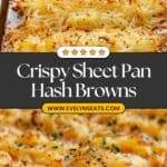 Cheesy Crispy Sheet Pan Hashbrowns Recipe