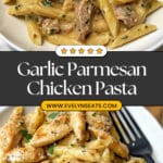 Garlic Parmesan Chicken and Pasta Recipe