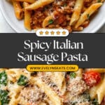 Spicy Italian Sausage Pasta Recipe