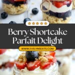 Berry Shortcake Parfait Recipe