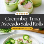 Cucumber Tuna Avocado Salad Rolls Recipe