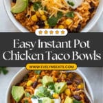 Instant Pot Chicken Taco Bowls Recipe