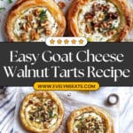 Goat Cheese and Walnut Tarts Recipe