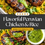 Peruvian Chicken and Rice with Green Sauce Recipe