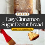 Cinnamon Sugar Donut Bread Recipe