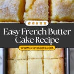 French Butter Cake Recipe
