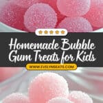 Homemade Bubble Gum Recipe