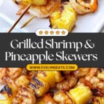 Shrimp and Pineapple Skewers Recipe